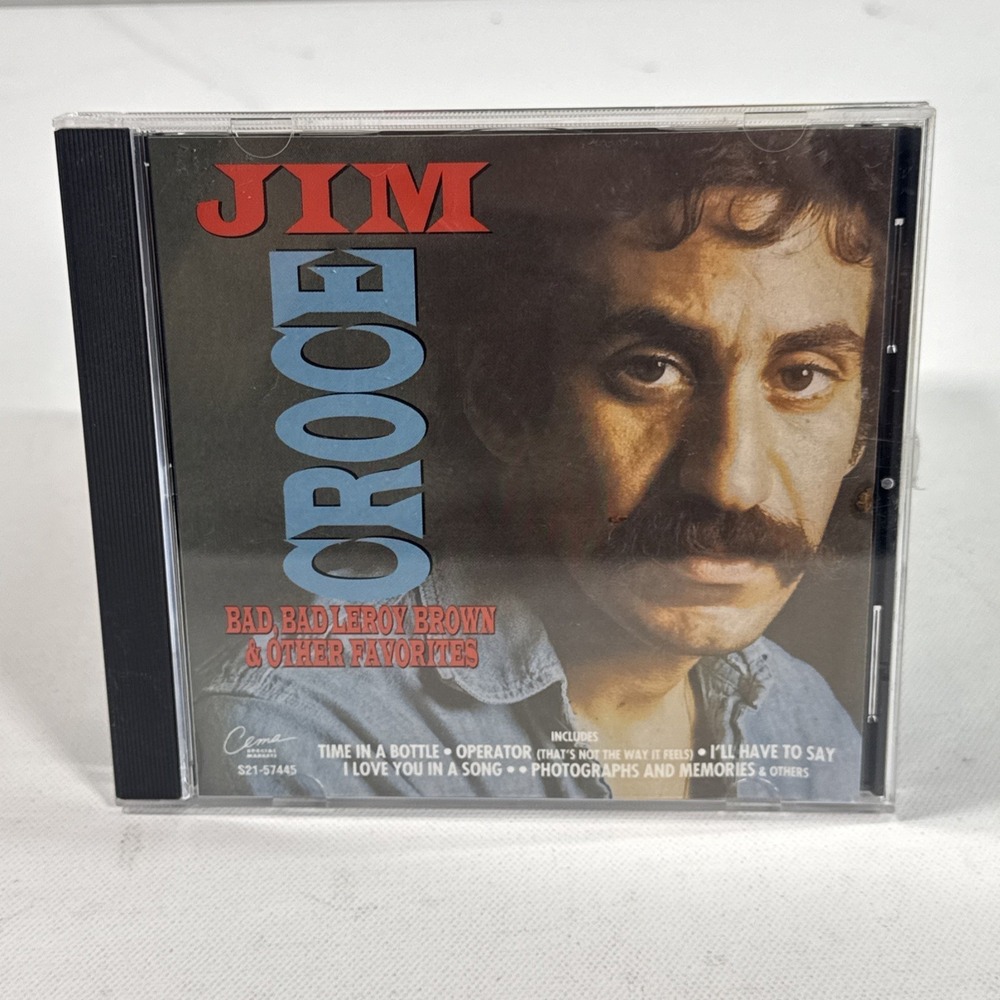 Bad Bad Leroy Brown & Other Hits by Jim Croce NEW CD I'll Have to Say I Love You